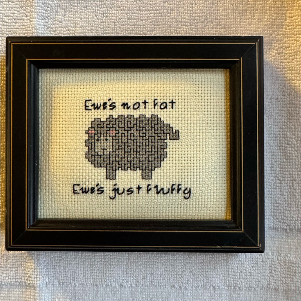 Framed Cross-Stitch Ewes Not Fat You’re Just Fluffy Funny Humor Art Gift - Picture 5 of 6